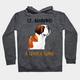 St. Bernard, a gentle giant Hoodie